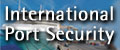 International Port Security